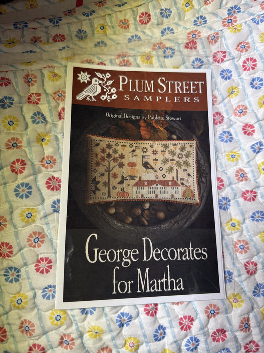 George Decorates for Martha by Plum Street Samplers